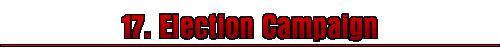 17. Election Campaign